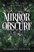 Mirror Obscure by Elizabeth Hunter