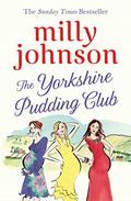 The Yorkshire Pudding Club by Milly Johnson