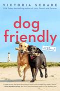 Dog Friendly by Victoria Schade