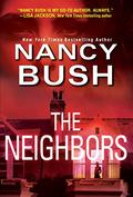 The Neighbors (River Glen #3) by Nancy Bush