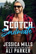 Scotch Soulmate (The MacAllen Boys #8) by Jessica Mills