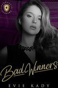 Bad Winners (Lochkelvin Academy #4) by Evie Kady