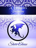 A Dragon's Promise (Paranormal Council - Legacy #2) by Sheri Eleese