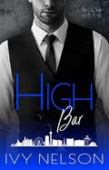 High Bar by Ivy Nelson