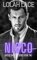 Nicco: A Dark Mafia Romance (Bregoli Mafioso #2) by Lolah Lace