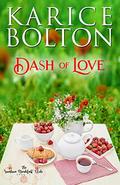 Dash of Love (The Sunshine Breakfast Club #1) by Karice Bolton