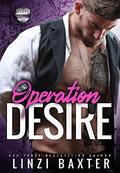 Operation Desire (Rogue Mercenaries #2) by Linzi Baxter