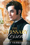 The Necessary Lesson (The Harcourts: Another Generation #4) by Penny Fairbanks