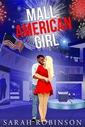 Mall American Girl (At The Mall #4) by Sarah Robinson