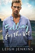 Falling for the Vet: A Guy Next Door Romance in France (Missed Opportunities Romance #2) by Leigh Jenkins