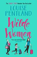 Wilde Women (Robin Wilde #3) by Louise Pentland