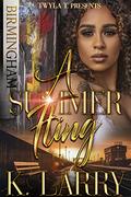 A Summer Fling In Birmingham by K. Larry