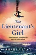The Lieutenant's Girl by Shari J. Ryan