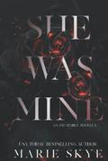 She Was Mine (Incapable #3.5) by Marie Skye