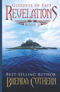 Revelations (Goddess of Fate #3) by Brenda Cothern