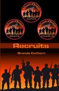 Recruits (Mad Dogs Units #1) by Brenda Cothern