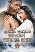 The Viking's Princess Bride: Brothers of Thunder Book Three by Mairibeth MacMillan