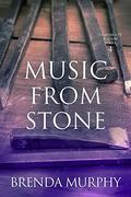 Music from Stone (University Square #4) by Brenda Murphy