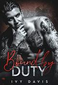 Bound by Duty by Ivy Davis