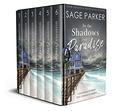 In the Shadows of Paradise  (COMPLETE SERIES: Books 1-6)  (A Bahamas Mystery) by Sage Parker