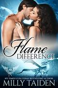 Flame Difference by Milly Taiden