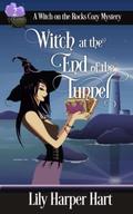 Witch at the End of the Tunnel by Lily Harper Hart