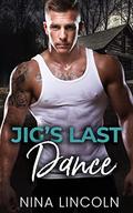 Jig's Last Dance: A High School Bully Romance (The Made #3) by Nina Lincoln