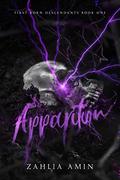 Apparition (First-Born Descendants #1) by Zahlia Amin