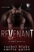 Revenant (Doms of Master's Inc. #2) by Amilia Quinn