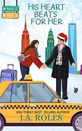 His Heart Beats For Her by J.A. Roles