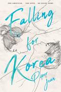 Falling For Korea by Piper Jean