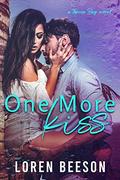 One More Kiss (Topica Bay #1) by Loren Beeson
