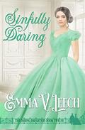 Sinfully Daring by Emma V. Leech