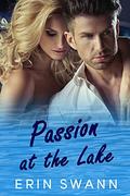 Passion at the Lake (Clear Lake #3) by Erin Swann
