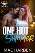 One Hot Summer: Mountain Ridge Resort by Mae Harden