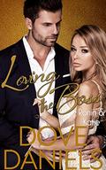 Loving the Boss: Ronin & Katie by Dove Daniels