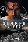 Summer Shivers (Summers in Seaside) by Denise Wells