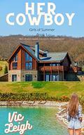 Her Cowboy (Girls of Summer #1) by J.R. Sinor
