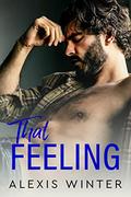 That Feeling by Alexis Winter