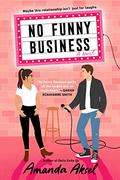 No Funny Business by Amanda Aksel