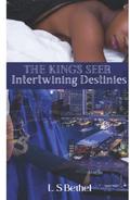 Intertwining Destinies (The King's Seer #3) by L.S. Bethel