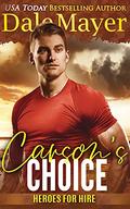 Carson's Choice: A SEALs of Honor World Novel (SEALs of Honor) by Dale Mayer