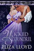 Wicked Scoundrel (Wicked Affairs #7) by Eliza Lloyd