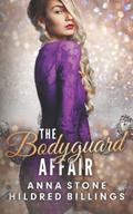 The Bodyguard Affair (Black Diamond #3) by Anna Stone