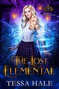 The Lost Elemental by Tessa Hale