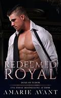 Redeemed Royal (Duke of Tudor #3) by Amarie Avant