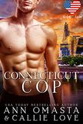 States of Love: Connecticut Cop by Ann Omasta