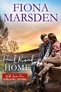 Hard Road Home (With Love, From Kurrajong Crossing #3) by Fiona M. Marsden