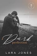 Dark Perfection: Misty Lyric by Lara Jones