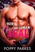 Her Mountain Man SEAL  (Real Hot SEAL) by Poppy Parkes